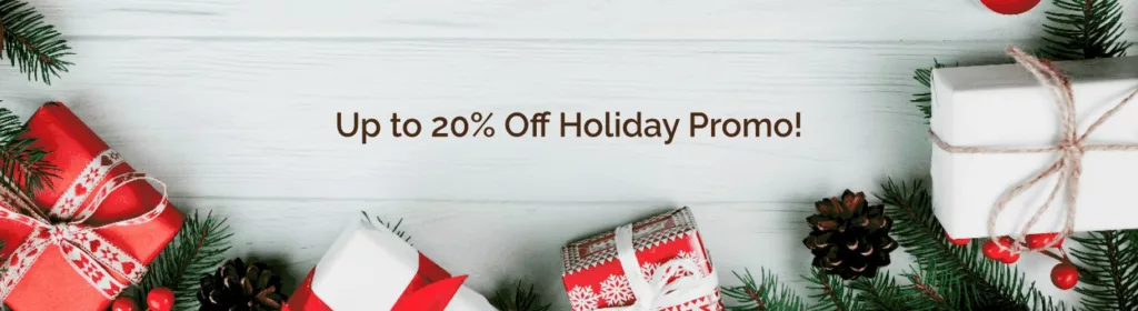 20% off Holiday Promo